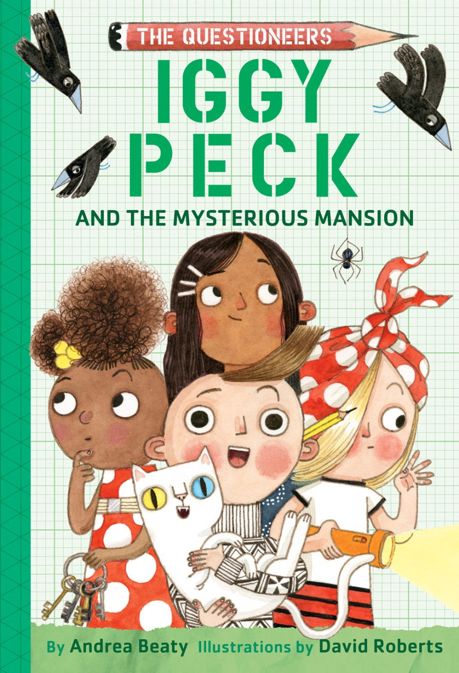 On the cover of Abrams’ “Iggy Peck & the Mysterius Mansion - Book Three,” four children and a white cat look ahead as young architect Iggy uncovers secrets in a possibly haunted house, brought to life by illustrator David Roberts.