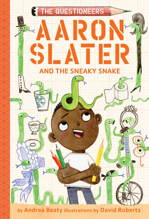 On the cover of "Aaron Slater and the Sneaky Snake (The Questioneers)" from Abrams, a young boy named Aaron Slater holds pencils as green snakes—both illustrated and real, like Vern—encircle him.