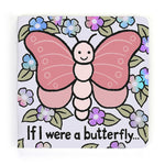 The Jellycat "If I Were A Butterfly" board book showcases a cheerful pink butterfly amid vibrant flowers. It invites young readers to embark on a whimsical journey, exploring nature's wonders.