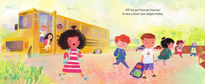 Students with backpacks hop off a bright yellow school bus and head toward school beneath a sunny sky, surrounded by lush greenery and the sounds of birds—an image that perfectly reflects the anticipation and excitement captured in *First Day, Hooray!* from Harper Collins.