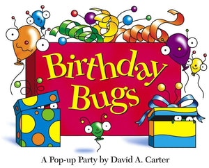 Cheerful cartoon bugs with party hats and balloons surround a red "Birthday Bugs" box. Two gift boxes sit below, one revealing bug eyes. Text: "A Pop-up Party by David A. Carter." Brand: Simon & Schuster.