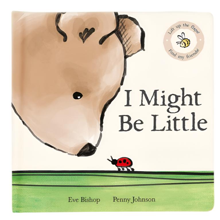 I might be little book by Jellycat, featuring a brown bear nuzzling a ladybug.