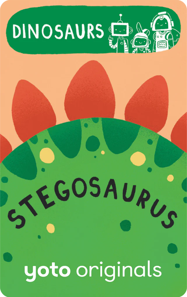 The Yoto Card: BrainBots: Dinosaurs illustration features "Dinosaurs" and "Stegosaurus," along with cartoon robots as BrainBots on top and "yoto originals" at the bottom, offering fun paleontology for all.