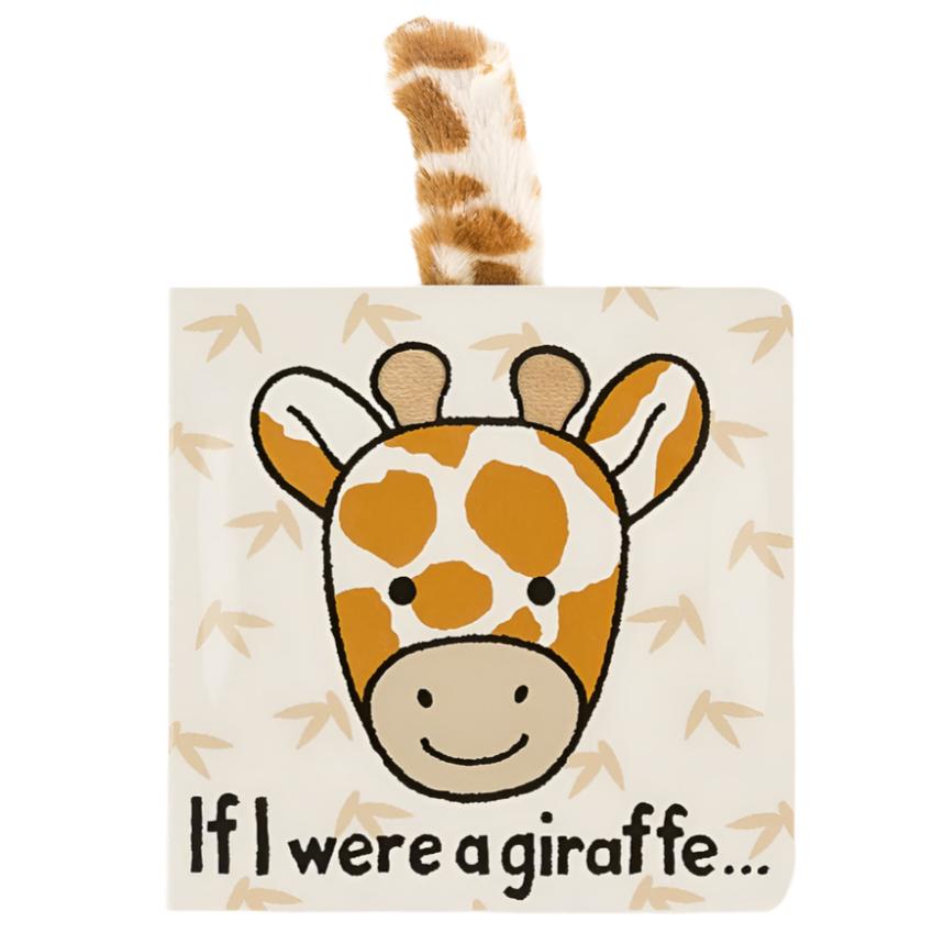 If I Were A Giraffe board book by Jellycat. Front cover features a spotted giraffe with a tail coming out of the book against a beige background.