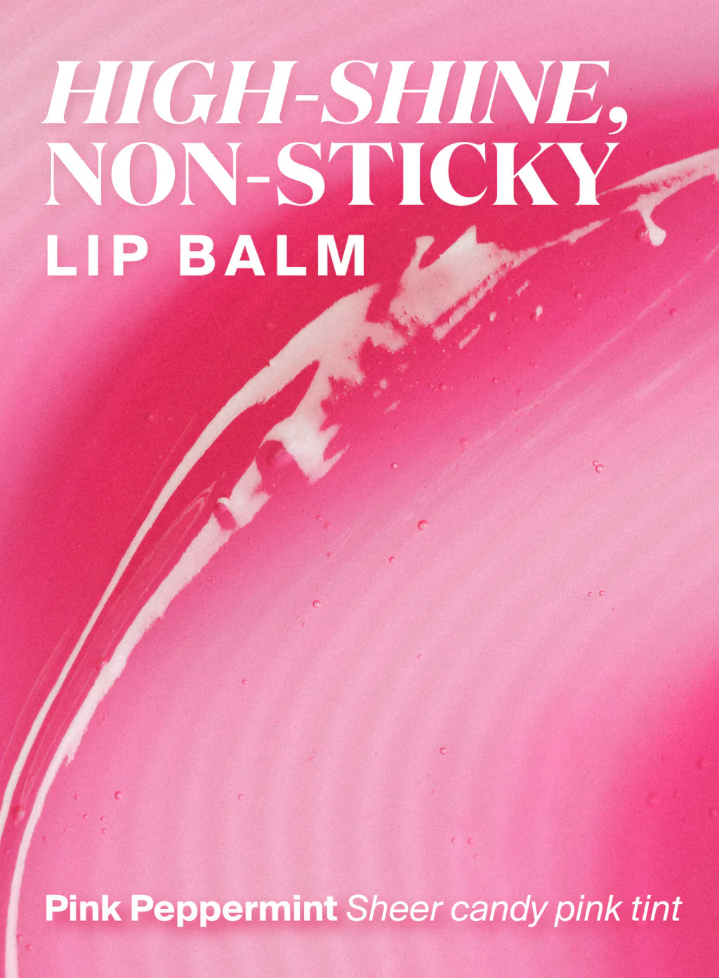 Close-up of Supergoop Glow Gloss Lip Balm SPF 40 with a shiny texture. Text on image reads, "Glossy lip balm for ultra-hydrated lips. High-shine, non-sticky finish in Pink Peppermint sheer candy pink tint.