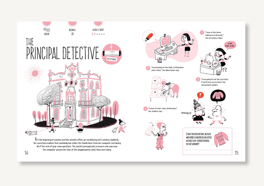 A magazine spread featuring a whimsical illustration of the concept "the principal detective," with various scenes and descriptions in a storyboard format, designed to captivate puzzle lovers, using a pink and black color scheme for Sleuth & Solve: 20+ Mind-Twisting Mysteries by Chronicle Books.