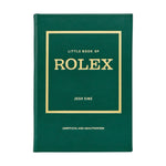 The Little Book of Rolex by Graphic Image is a green, unofficial and unauthorized book with gold lettering on the cover, offering an elegant tribute to luxury Rolex watches.