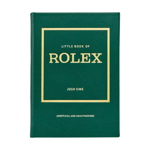 The Little Book of Rolex by Graphic Image is a green, unofficial and unauthorized book with gold lettering on the cover, offering an elegant tribute to luxury Rolex watches.