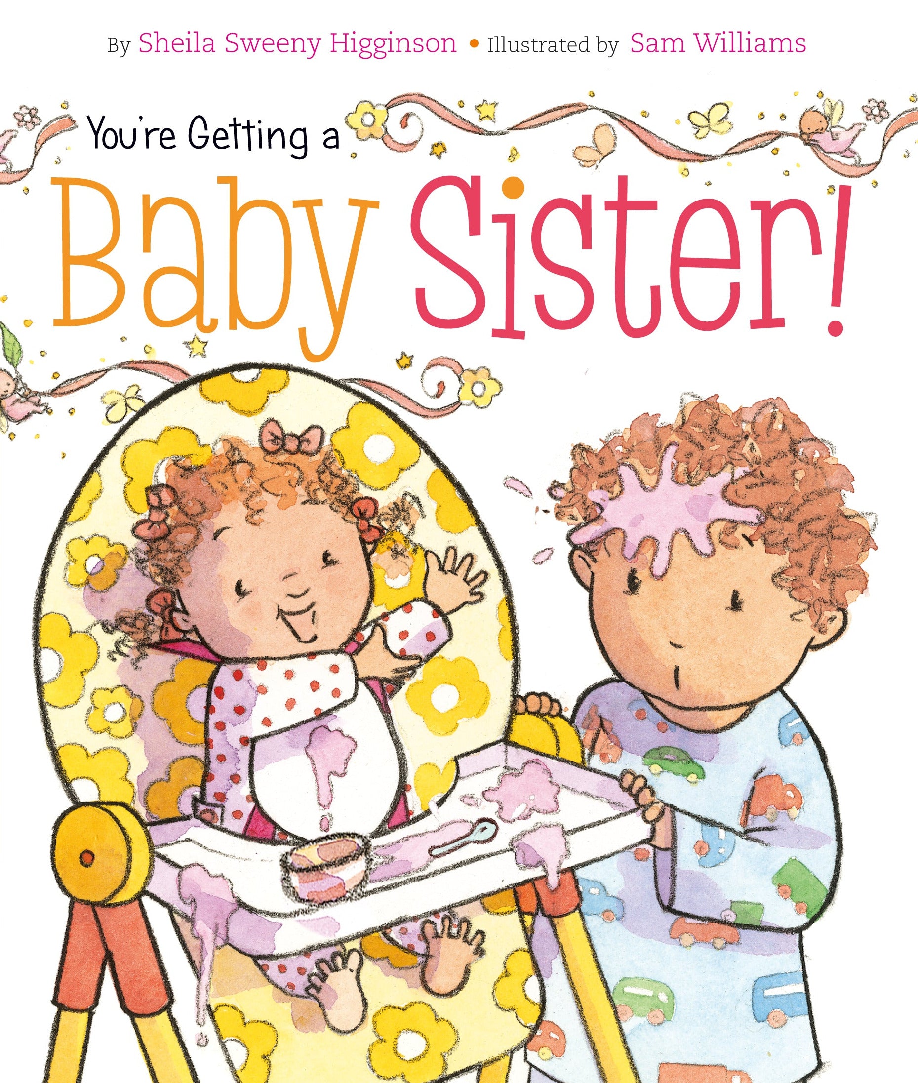 A child in pajamas with food on their head sits by a smiling baby in a high chair. The text reads, "You're Getting a Baby Sister!" by Simon & Schuster—a great new baby sister book for growing families.