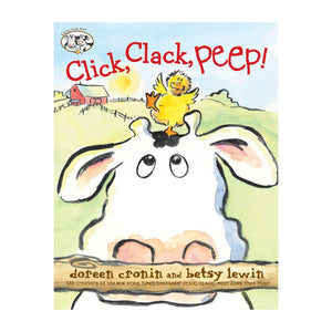 The cover of "Click Clack Peep!" by Simon & Schuster features a cow with a baby duck on its head, set against a barn and sunrise, with the title and authors' names displayed.