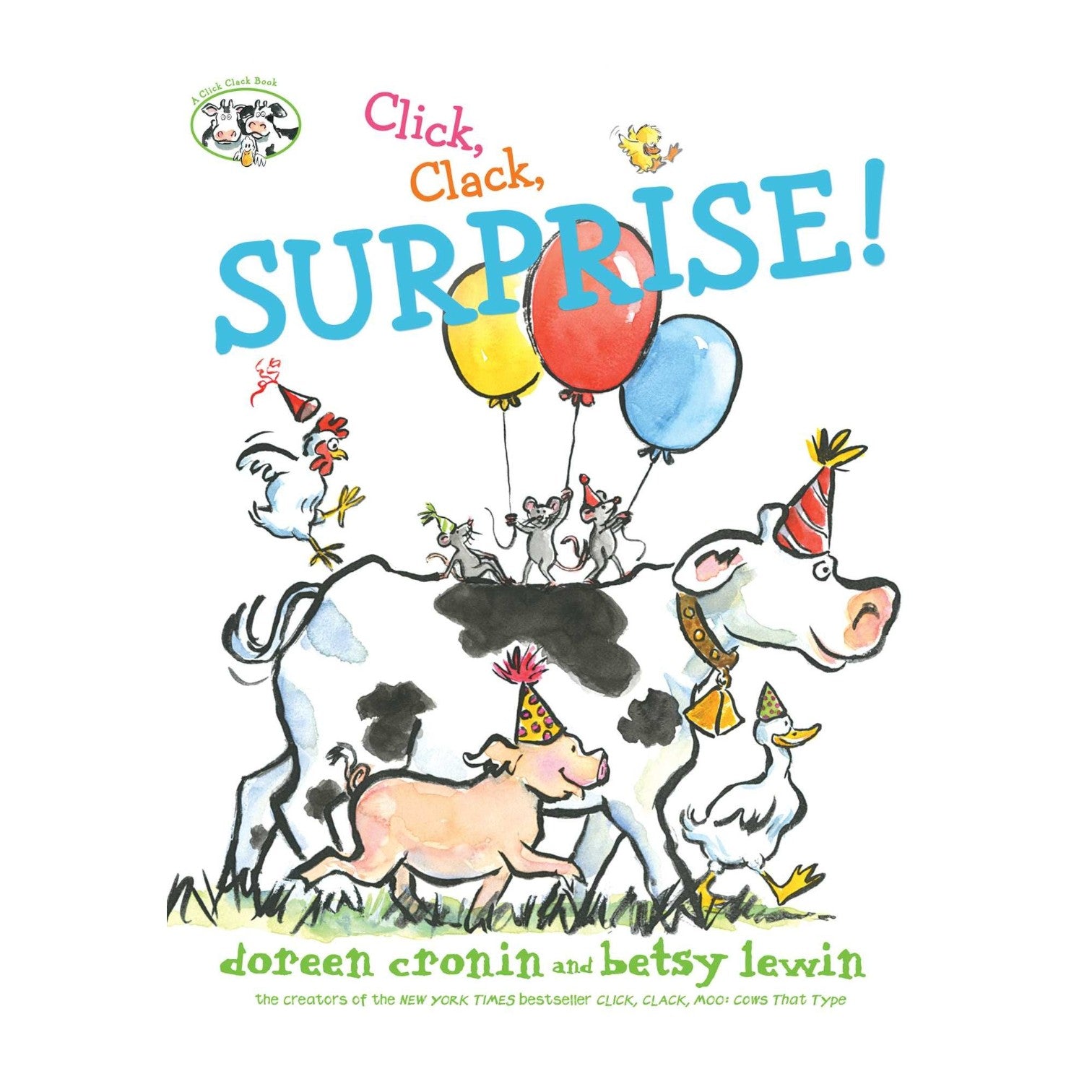 The illustrated cover of "Click Clack Surprise!" by Simon & Schuster features Little Duck and barnyard friends wearing party hats and carrying balloons, making it an ideal first birthday book.